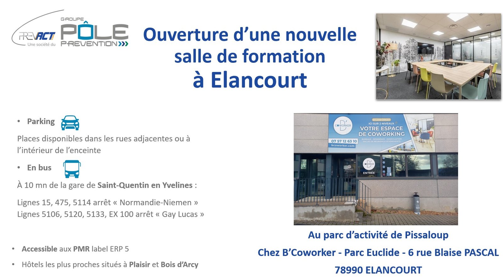 Nouveau site de formation : Elancourt